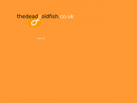Thedeadgoldfish.co.uk